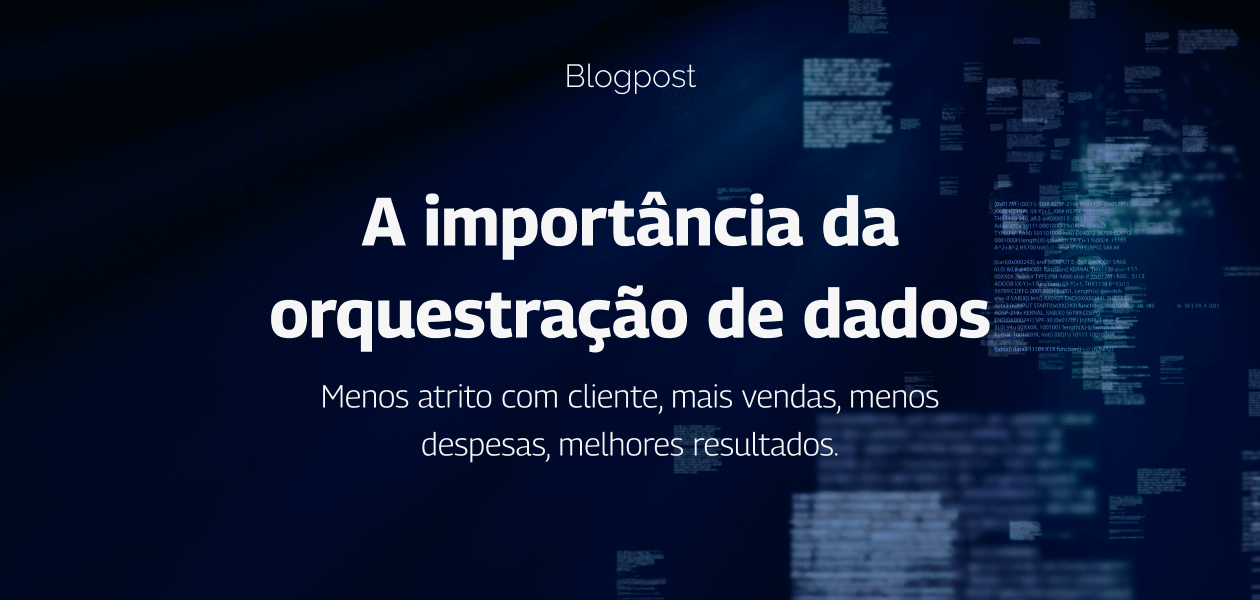 A importância da orquestração de dados