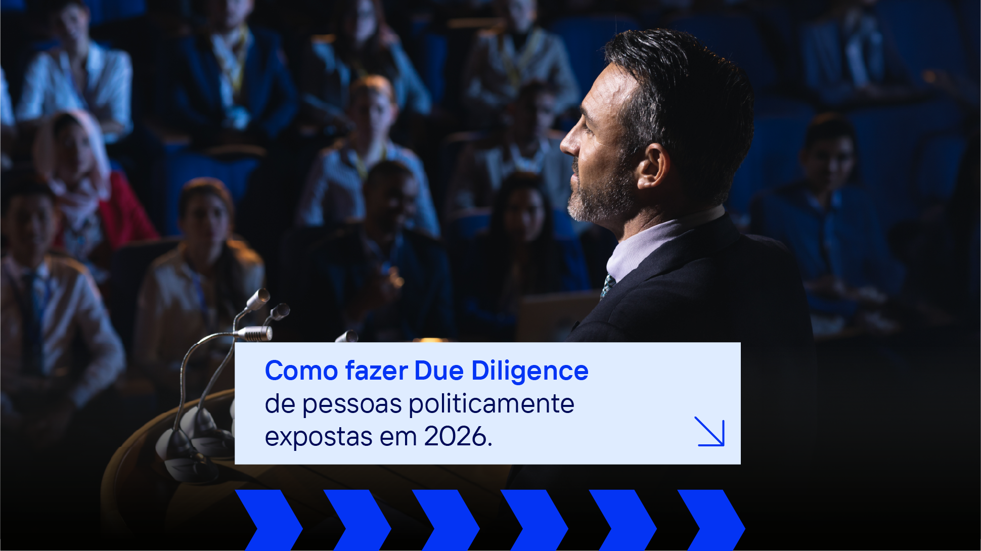 Como fazer a due diligence de pessoas politicamente expostas em 2026